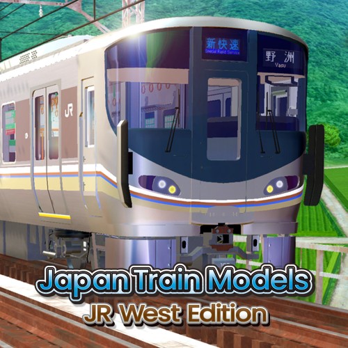 Japan Train Models - JR West Edition