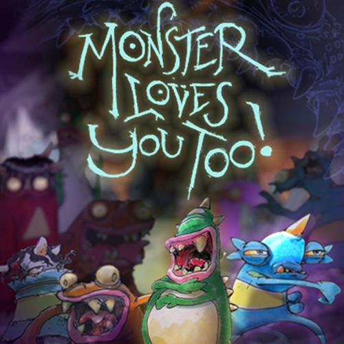 Monster Loves You Too!