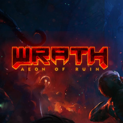 Wrath: Aeon of Ruin