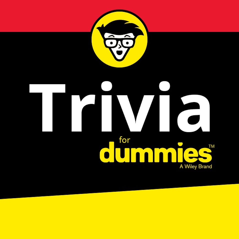 Trivia for Dummies