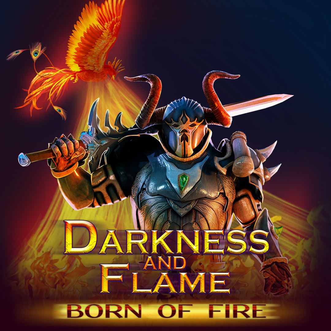 Darkness and Flame: Born of Fire