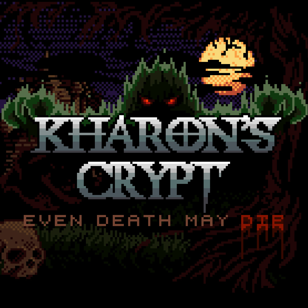 Kharon's Crypt - Even Death May Die