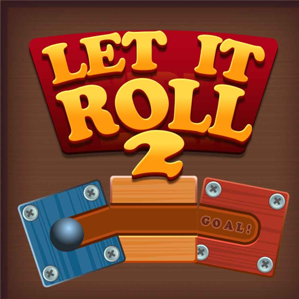 Let it Roll 2