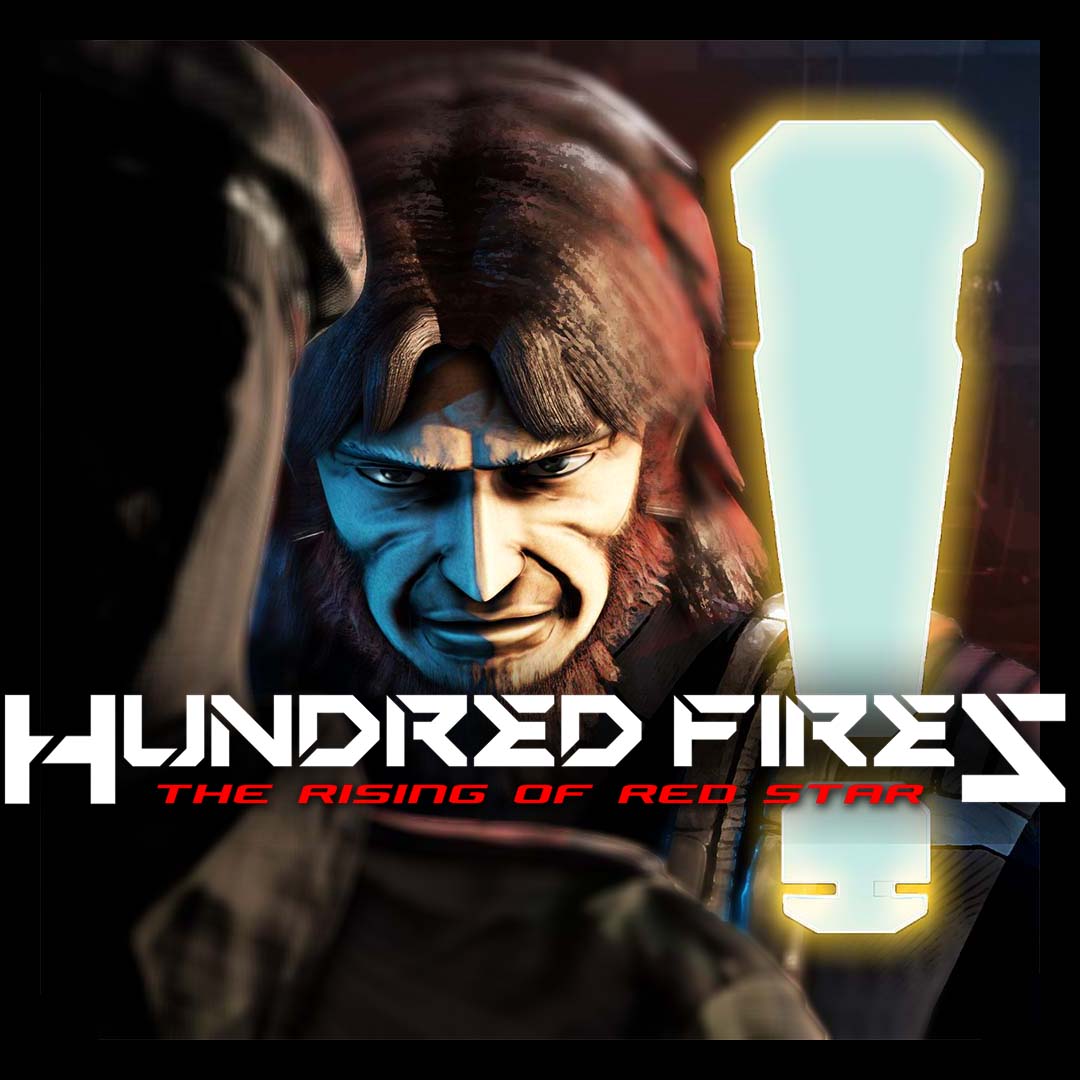 Hundred Fires: The Rising of Red Star