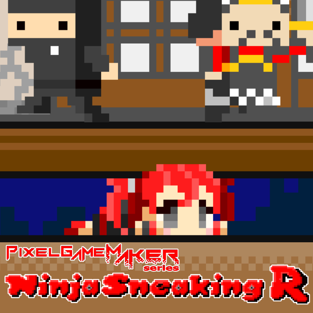 Pixel Game Maker Series: Ninja Sneaking R