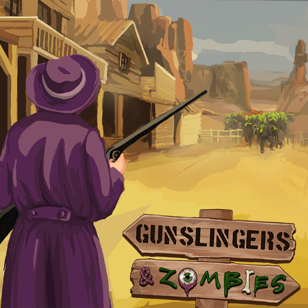 Gunslingers and Zombies