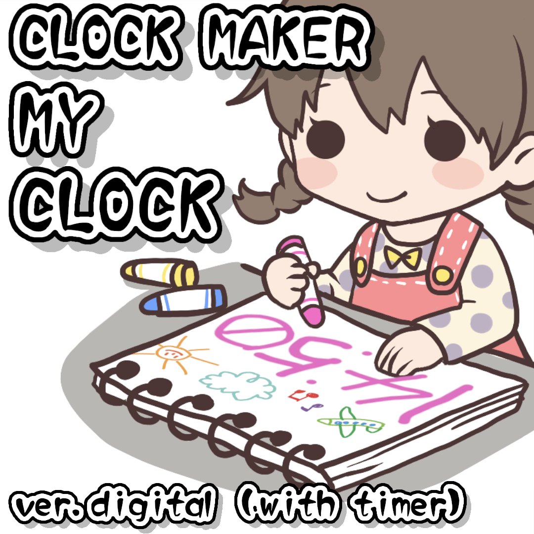 Clock Maker: My Clock - ver. digital with timer