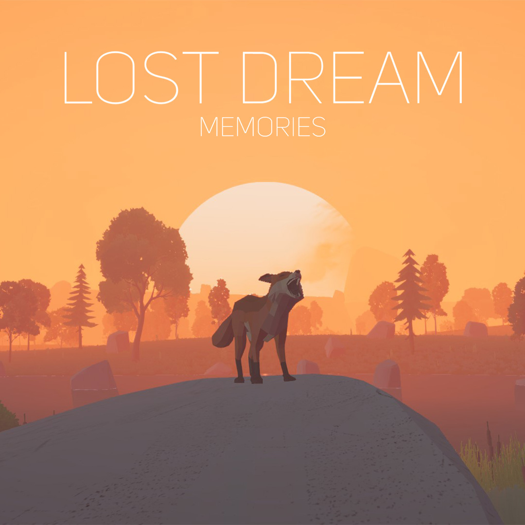 Lost Dream: Memories