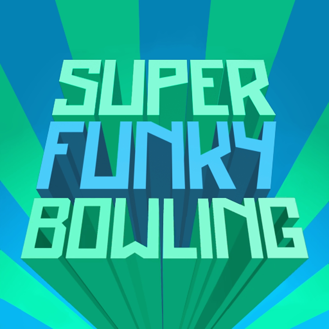 Super Funky Bowling