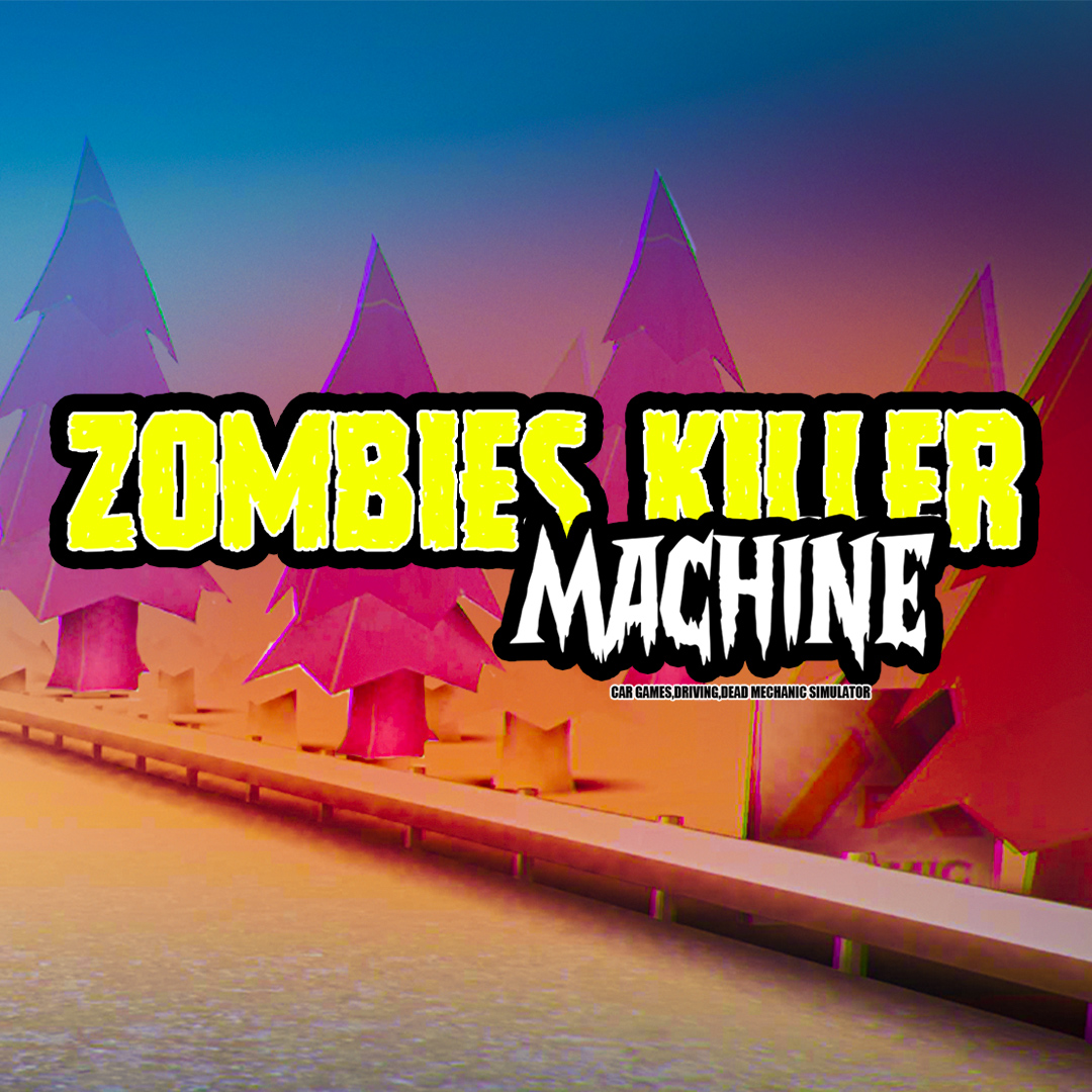 Zombies Killer Machine