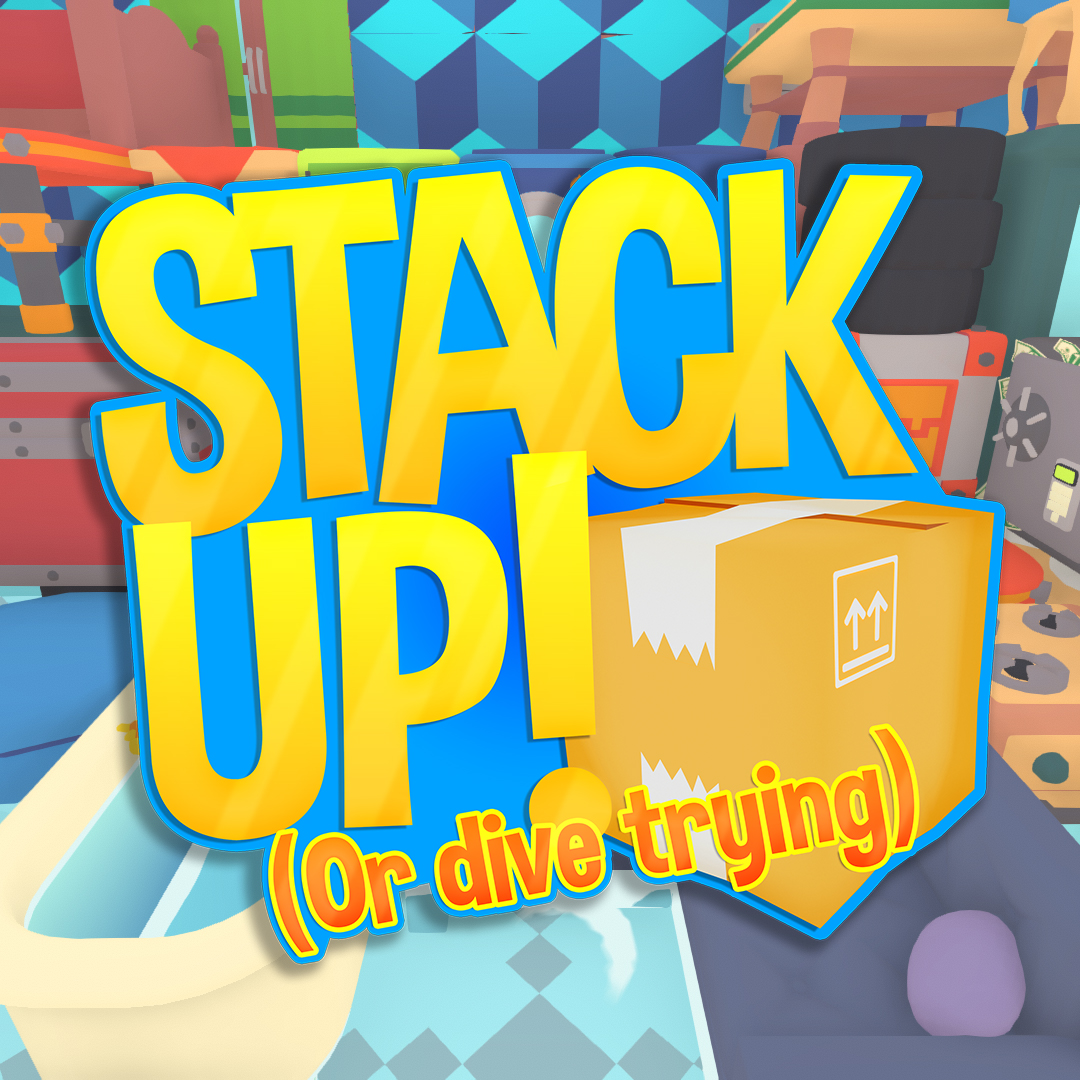 Stack Up!  (or dive trying)