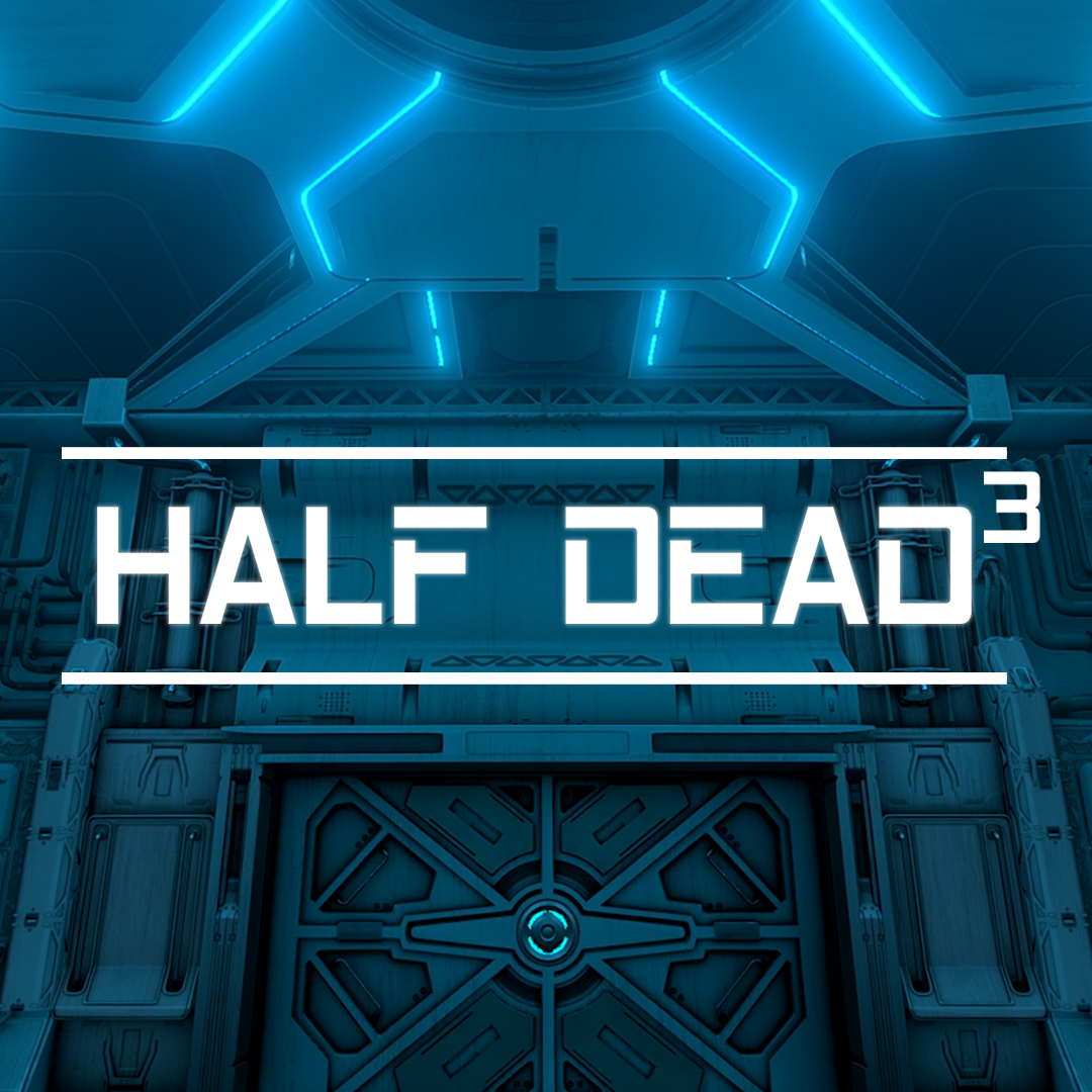 Half Dead 3