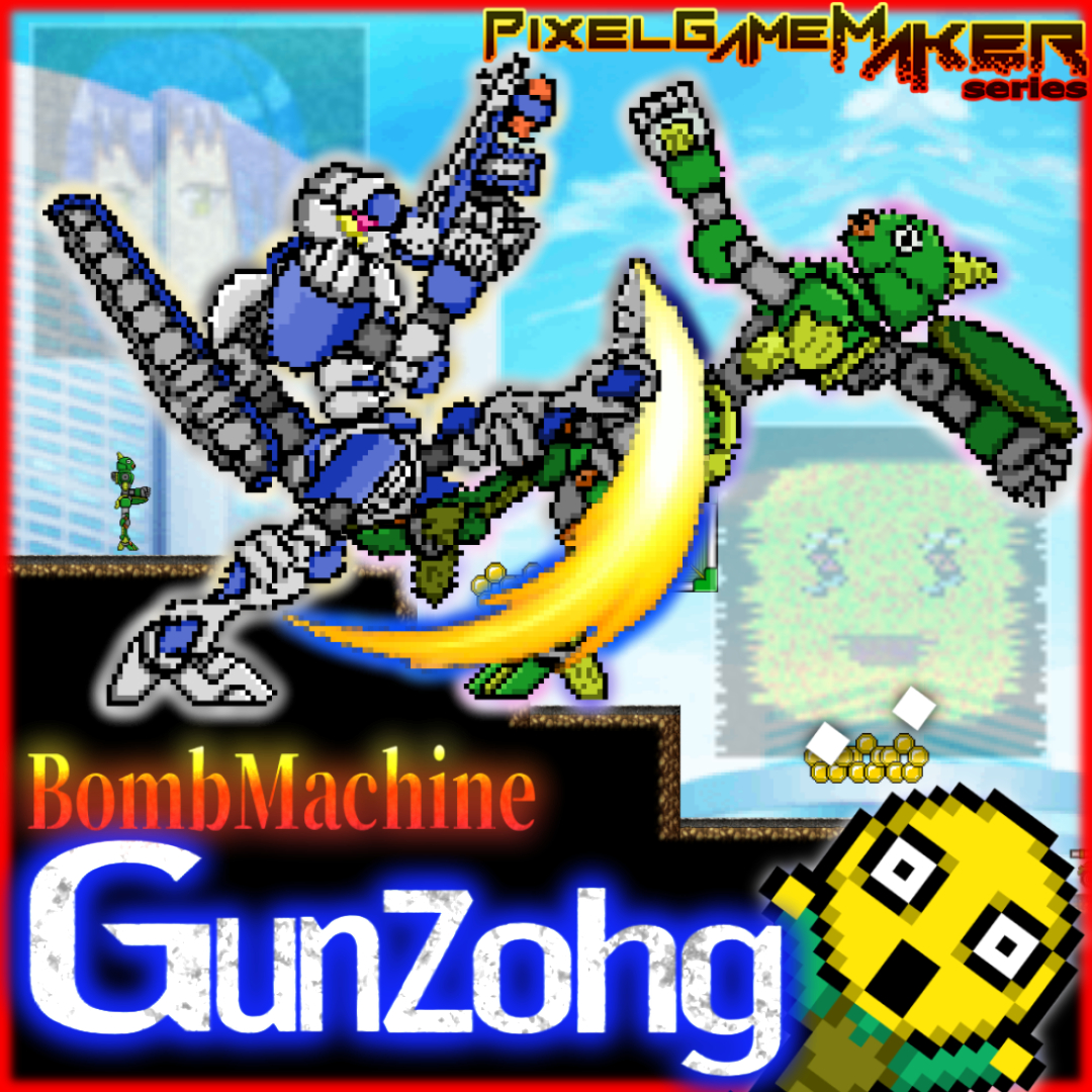 Pixel Game Maker Series: BombMachine Gunzohg