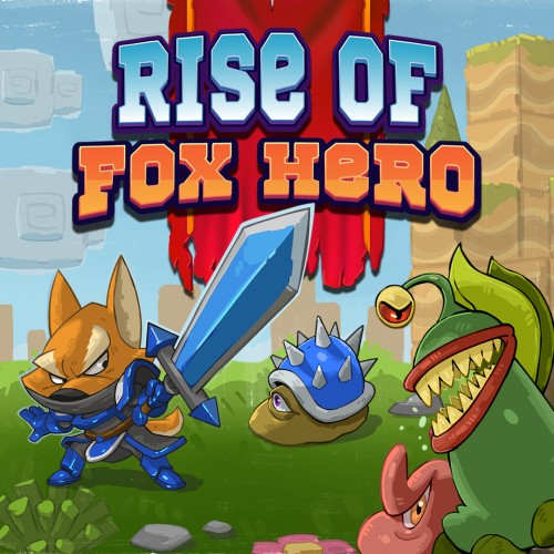 Rise of Fox Hero