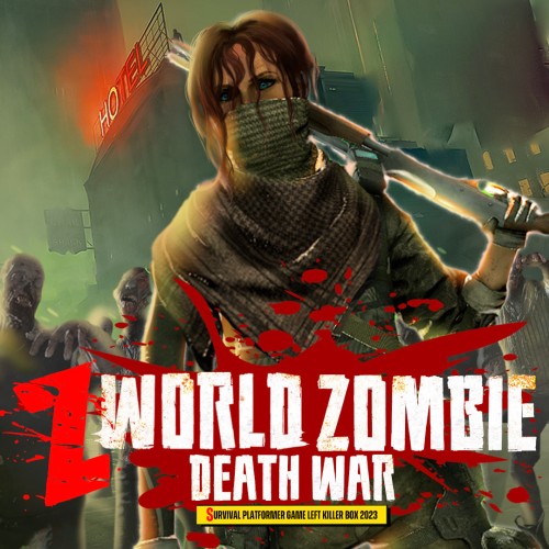 Z World Zombie Death War