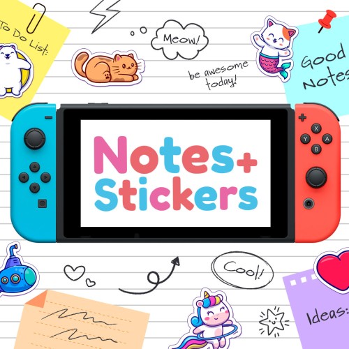 Notes + Stickers