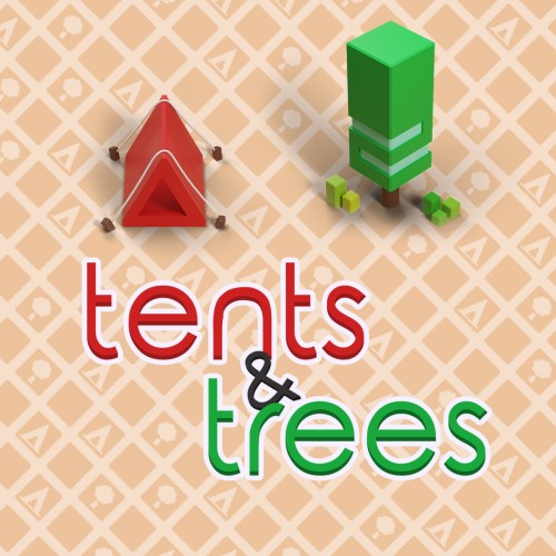 Tents and Trees