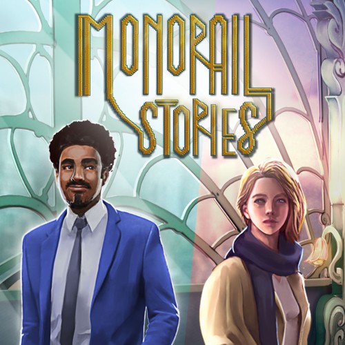 Monorail Stories