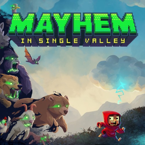 Mayhem in Single Valley