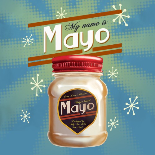 My Name is Mayo