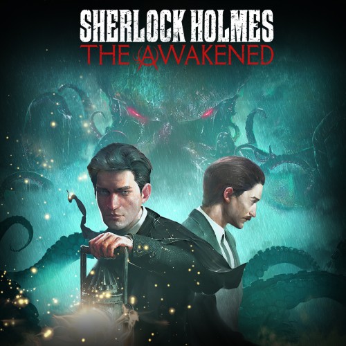 Sherlock Holmes: The Awakened