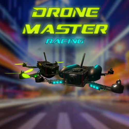 Drone Master Racing