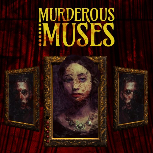 Murderous Muses